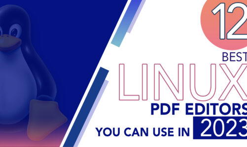 12 Best Linux PDF Editors You Can Use in 2023