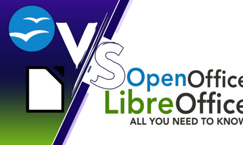 LibreOffice vs OpenOffice All You Need to Know