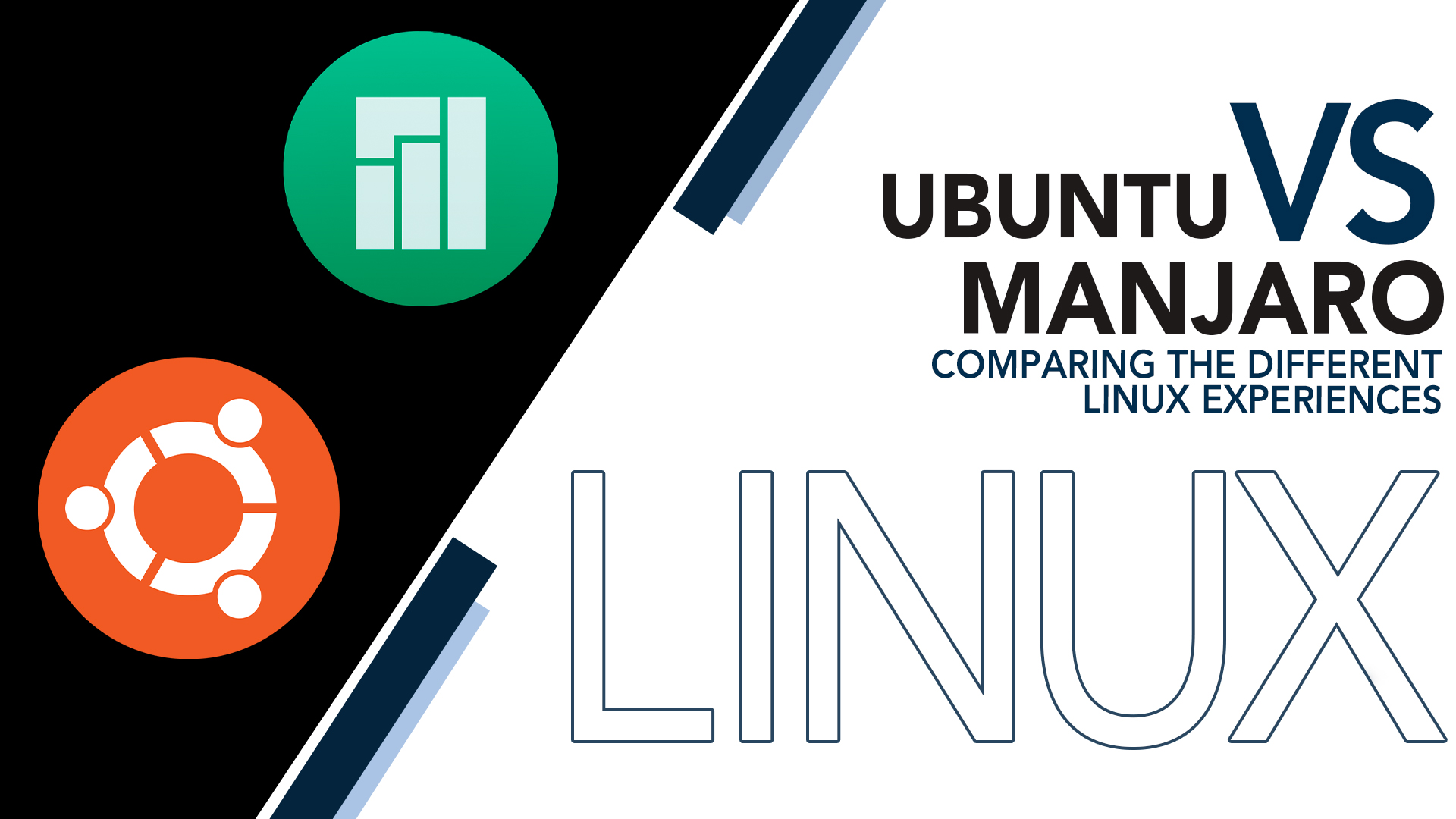 Ubuntu vs Manjaro Comparing the Different Linux Experiences
