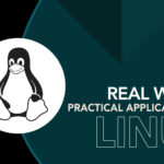 12 Real World Practical Applications of Linux