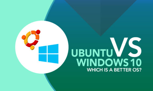 Ubuntu Vs Windows 10 Which Is A Better OS
