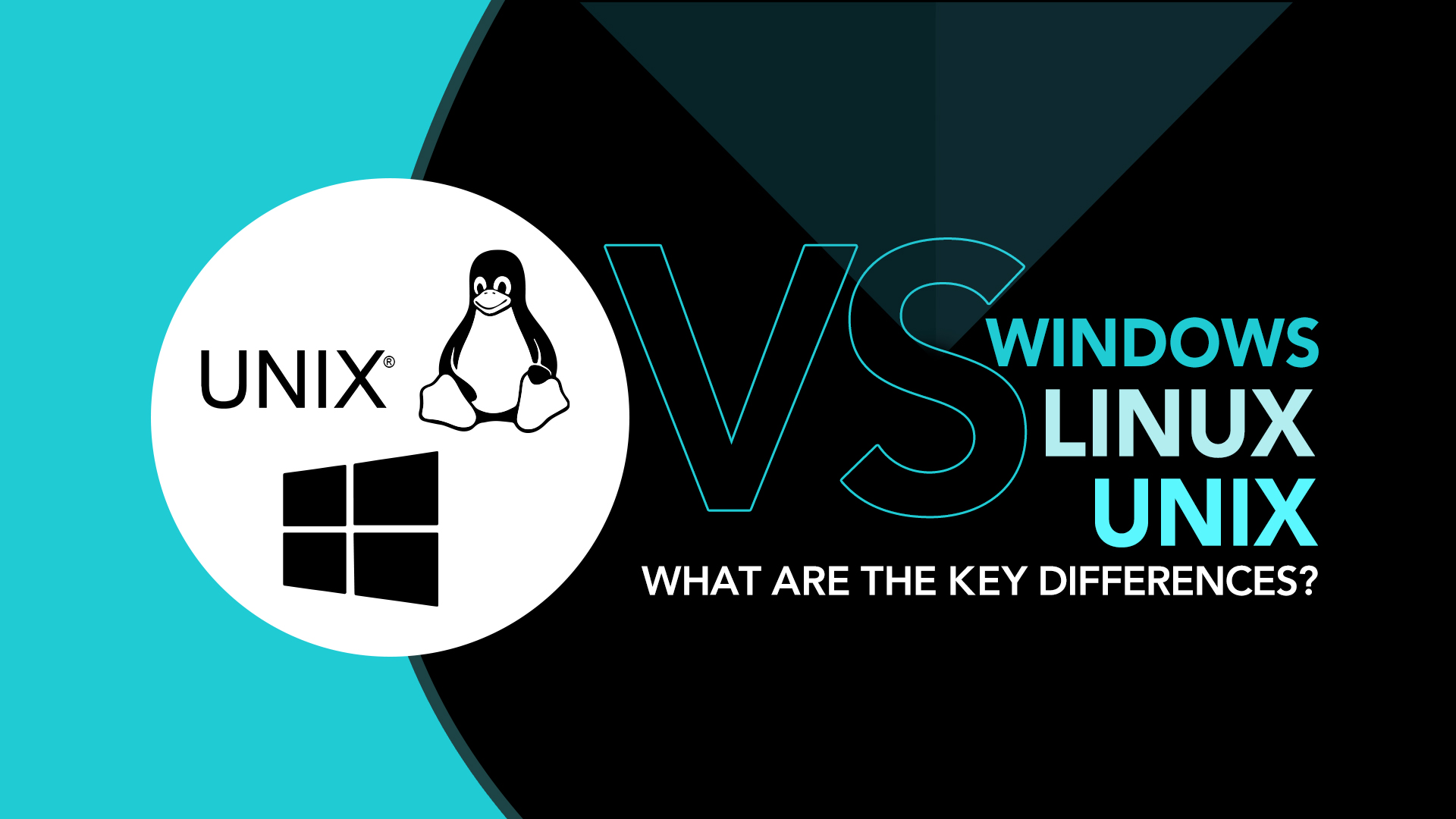 Windows vs. Linux vs. Unix What Are the Key Differences