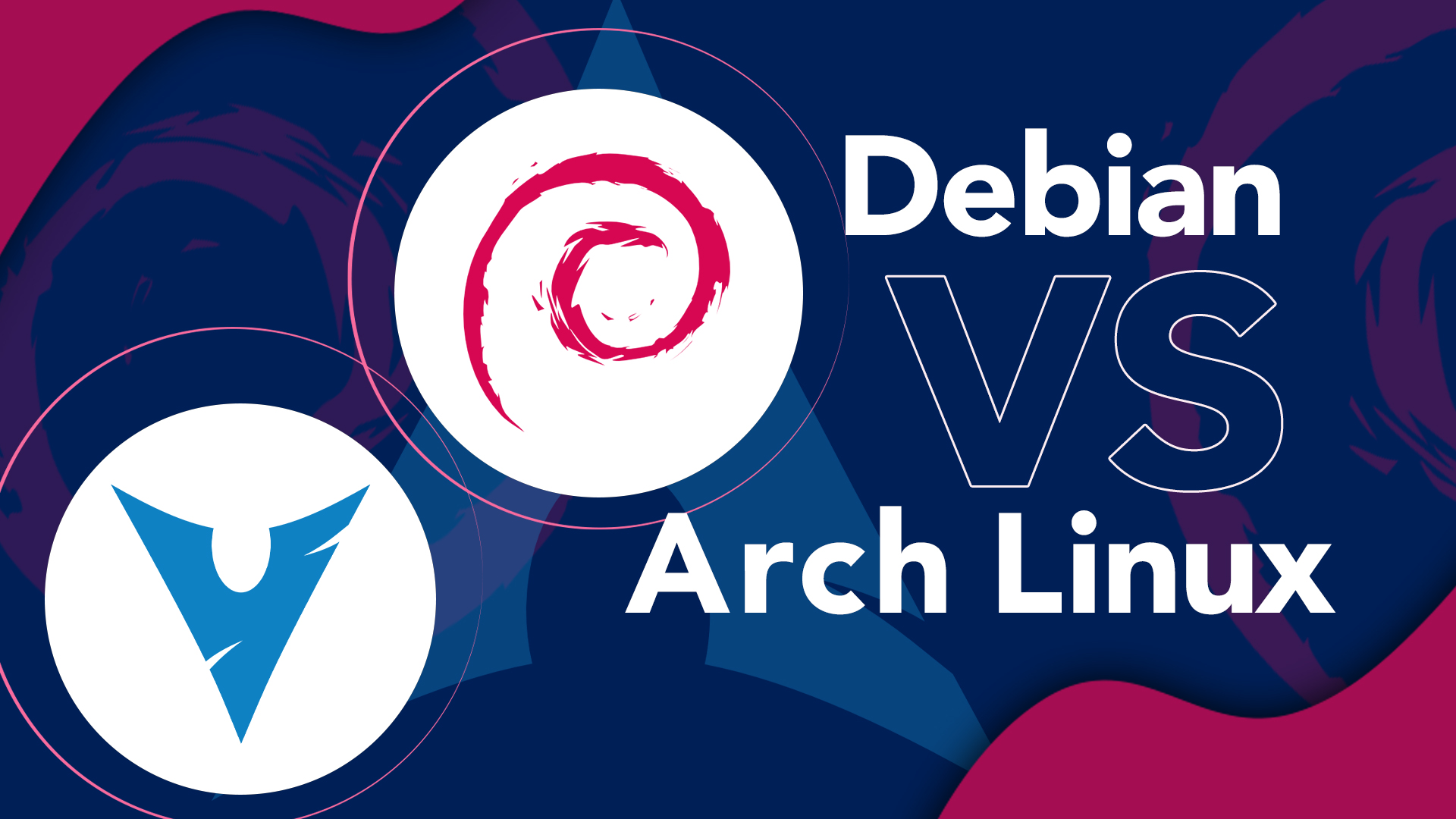 Debian vs Arch Linux Which is Better for You