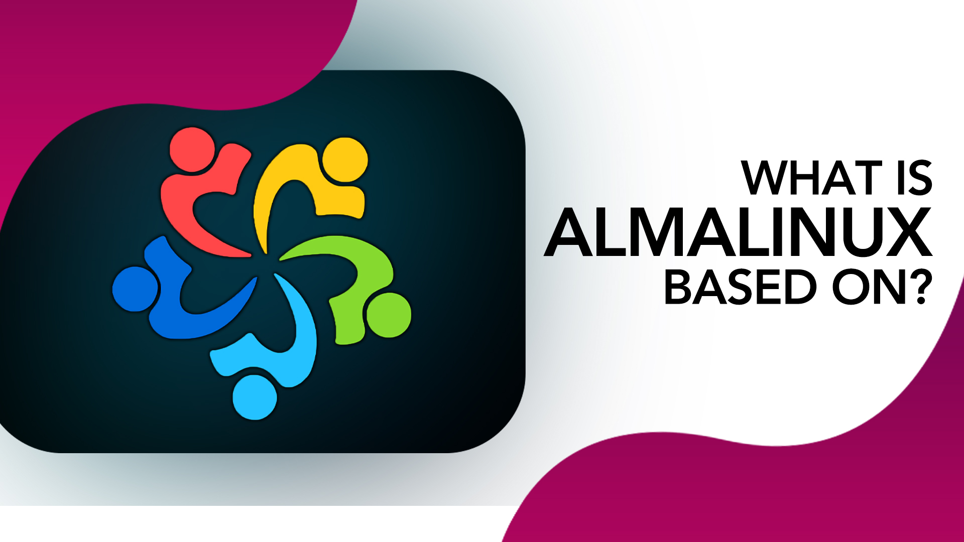 What is AlmaLinux based on
