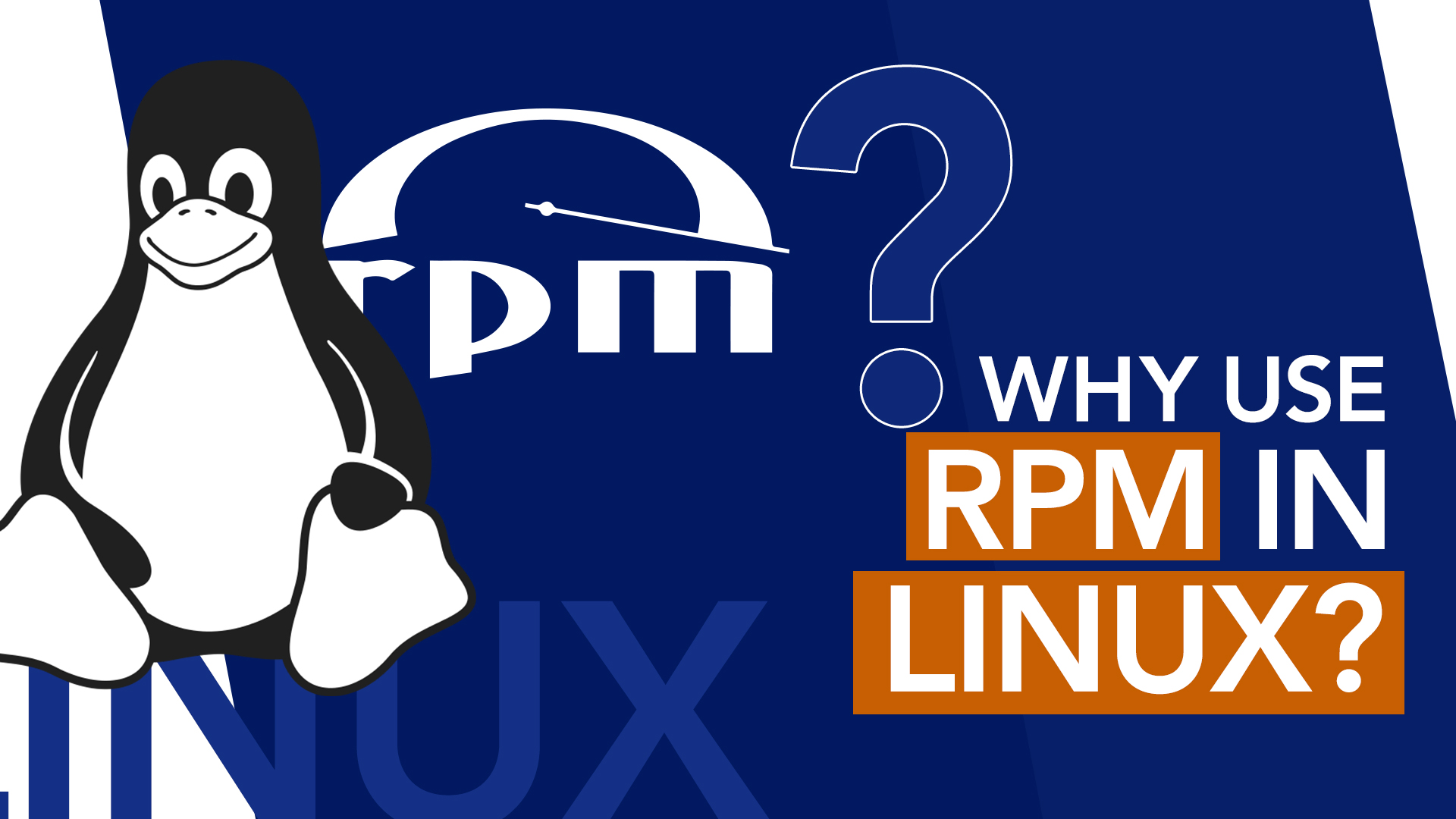 Why use RPM in Linux