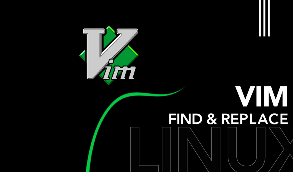 Vim Find and Replace