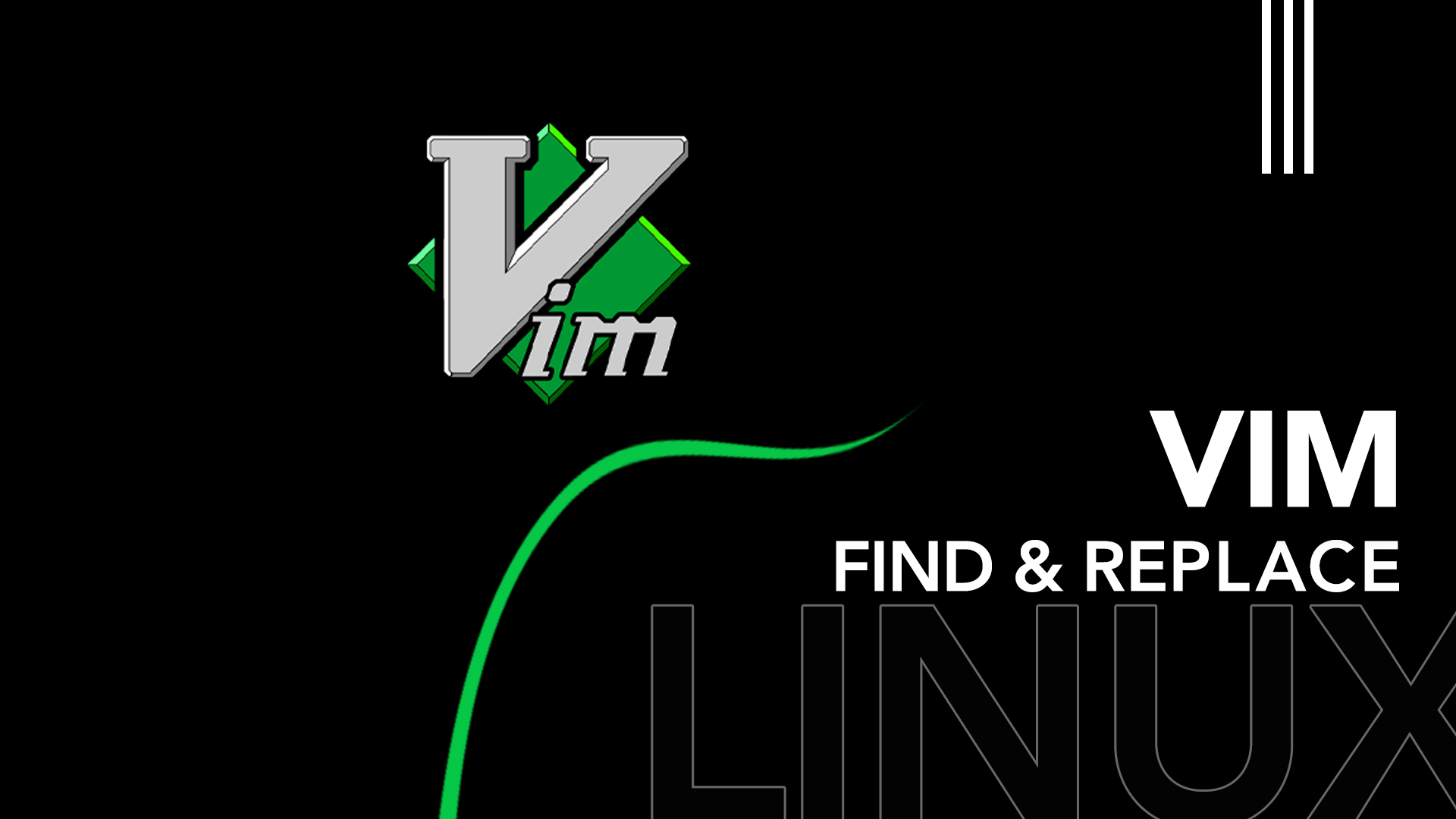 Vim Find and Replace