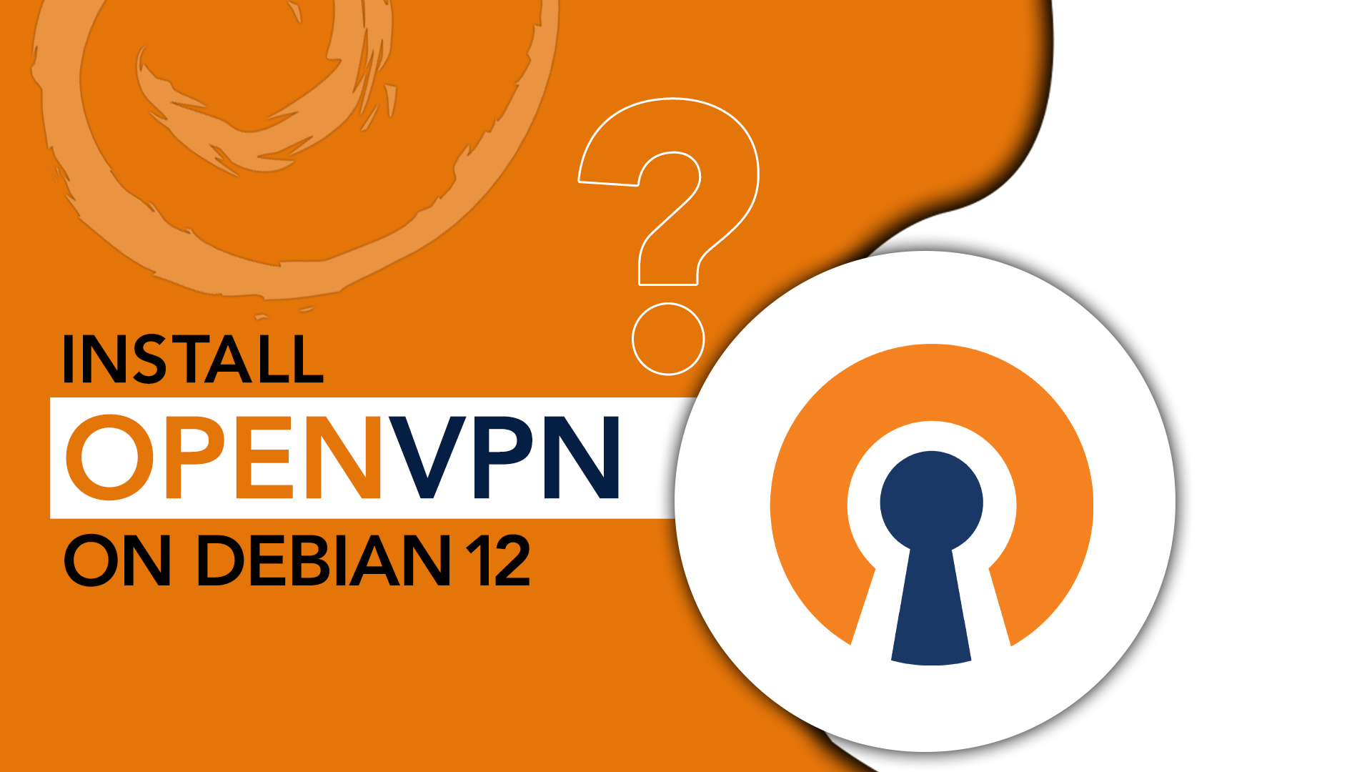 how to install openvpn on debian 12