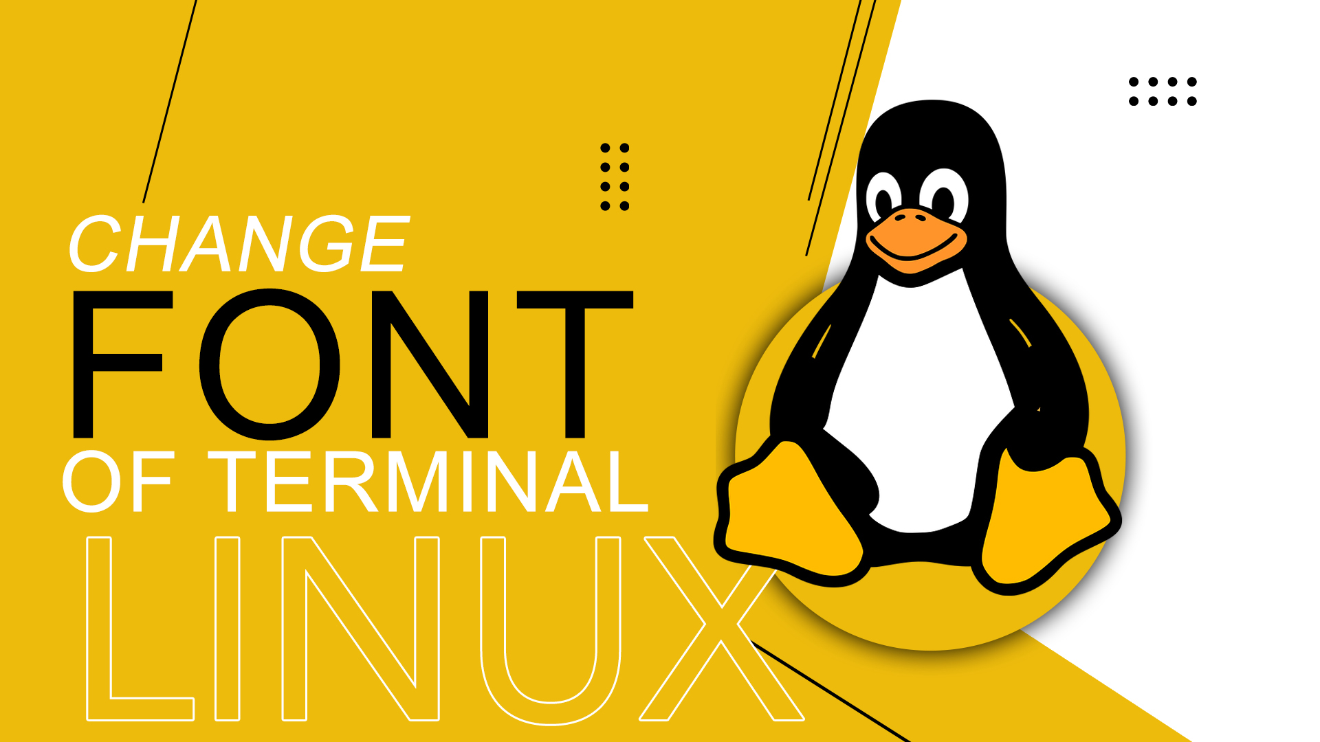 How to Change Font of Terminal in Linux