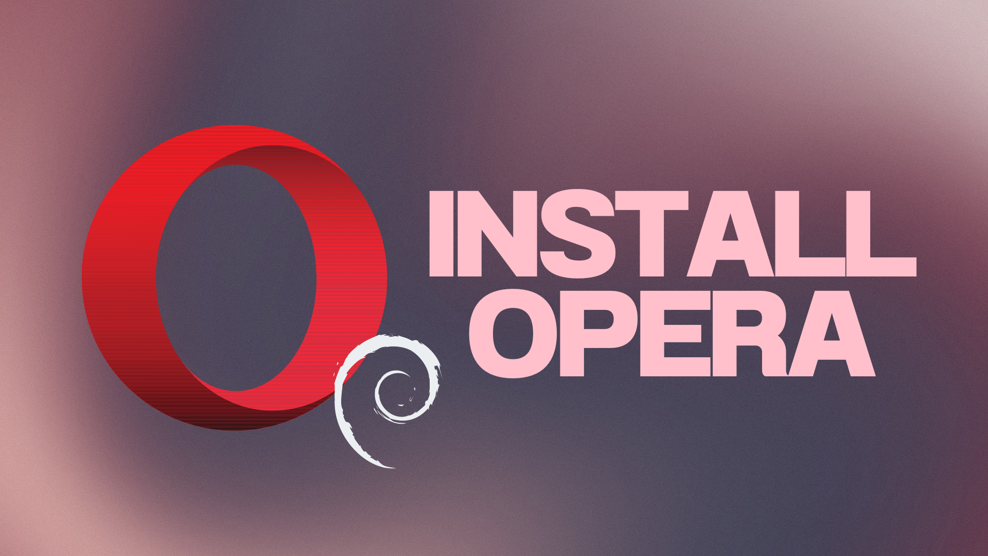 How to Install Opera Browser on Debian 12