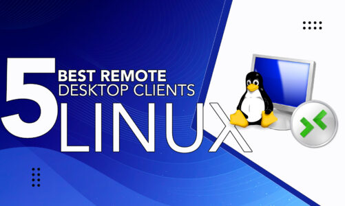 The 5 Best Remote Desktop Clients for Linux