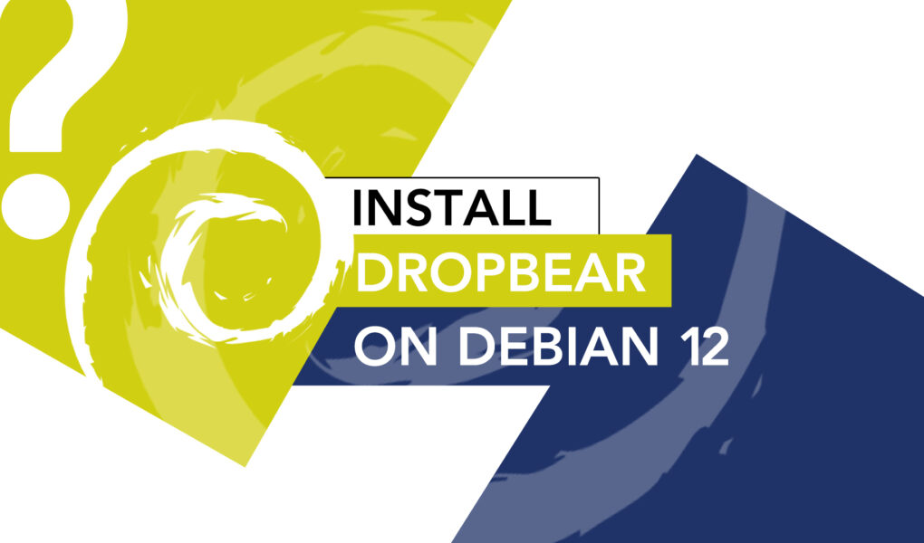 how to install dropbear on debian 12