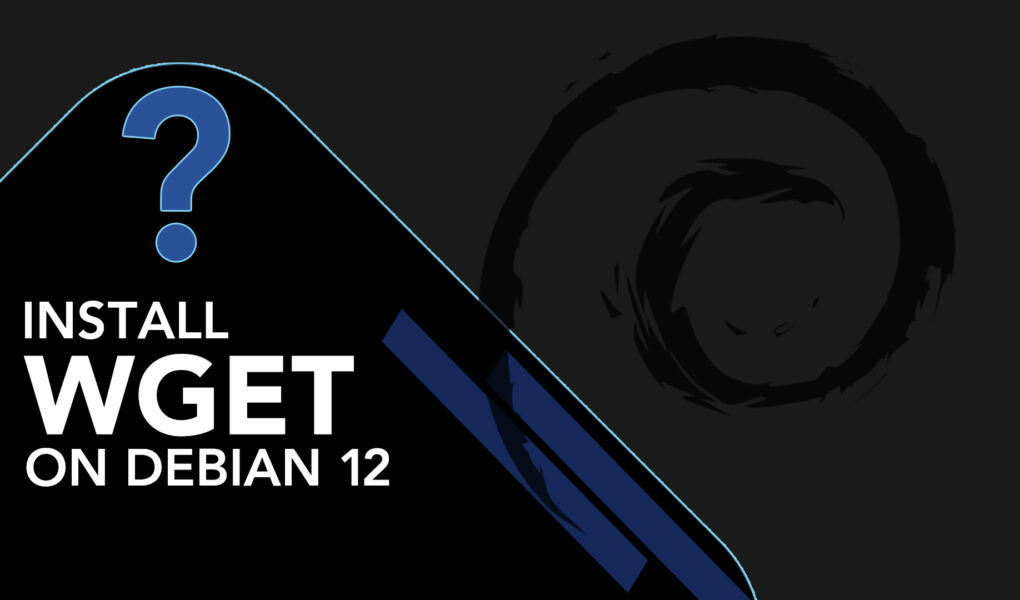 how to install wget on debian 12