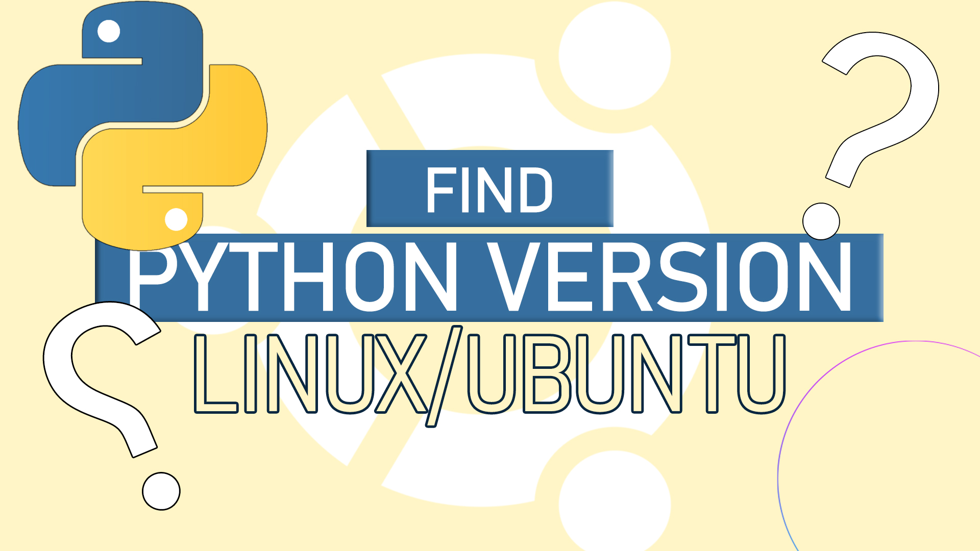 How To Find Python Version on Linux Ubuntu