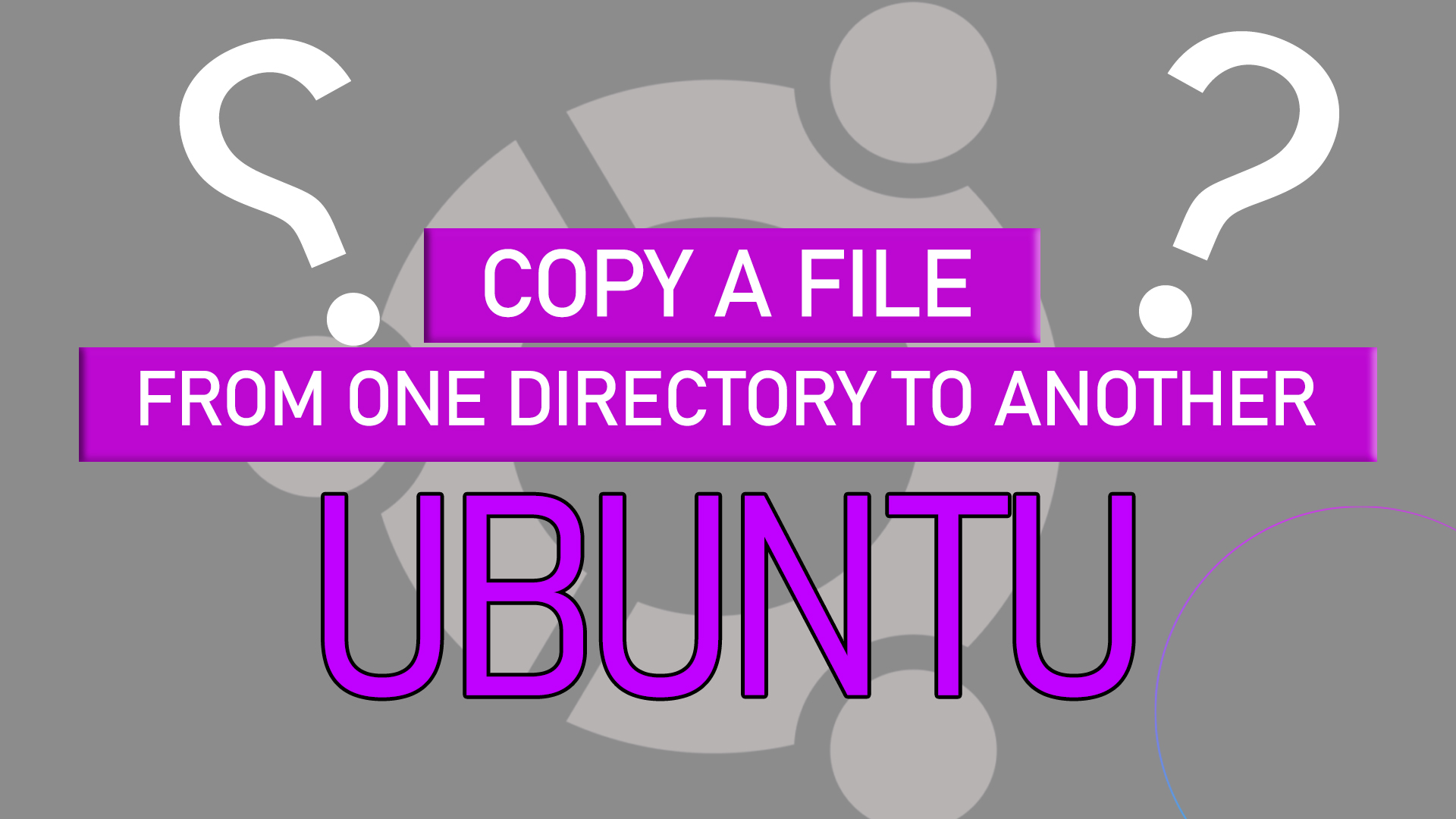 How do I Copy a File from One Directory to Another in Ubuntu Terminal