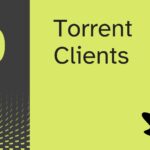 10 Best Torrent Clients