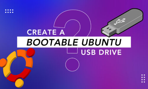 how to create a bootable ubuntu usb drive