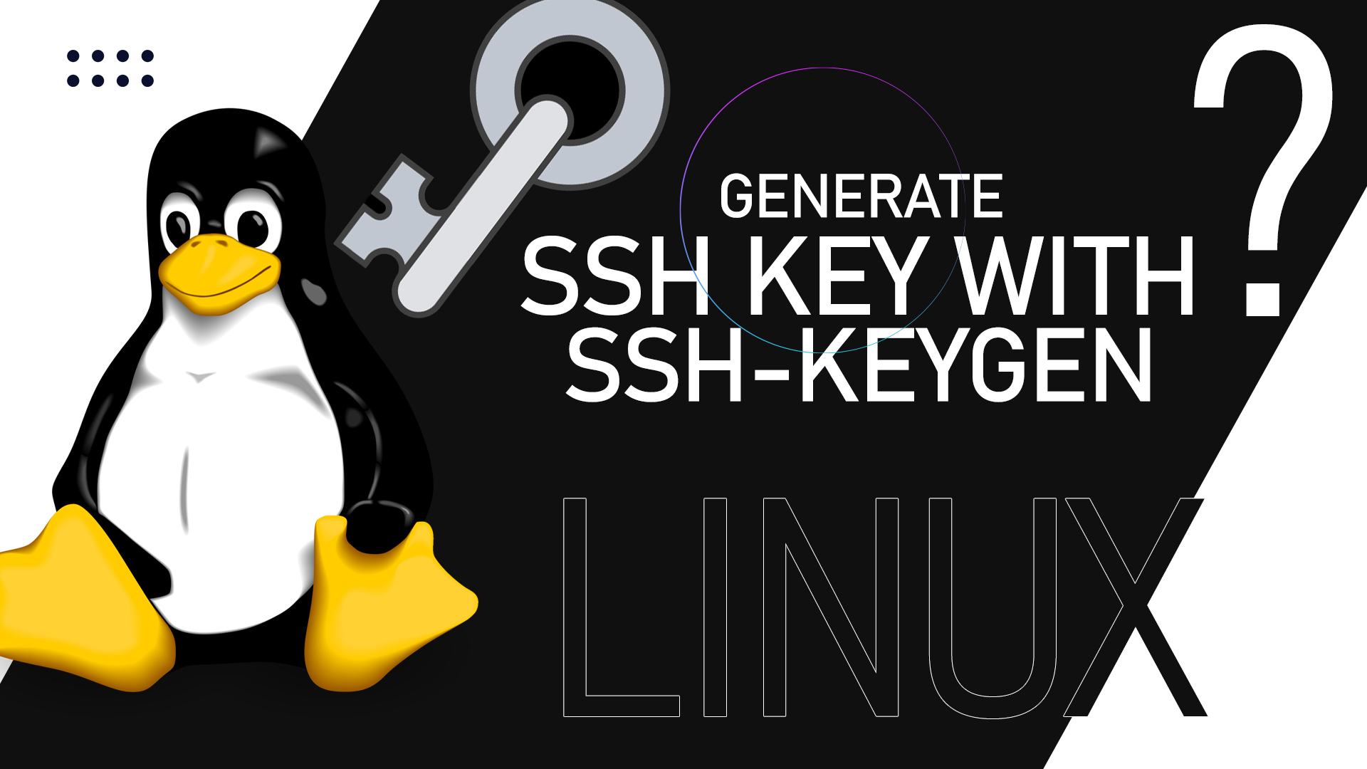 How To Generate SSH Key With ssh-keygen In Linux