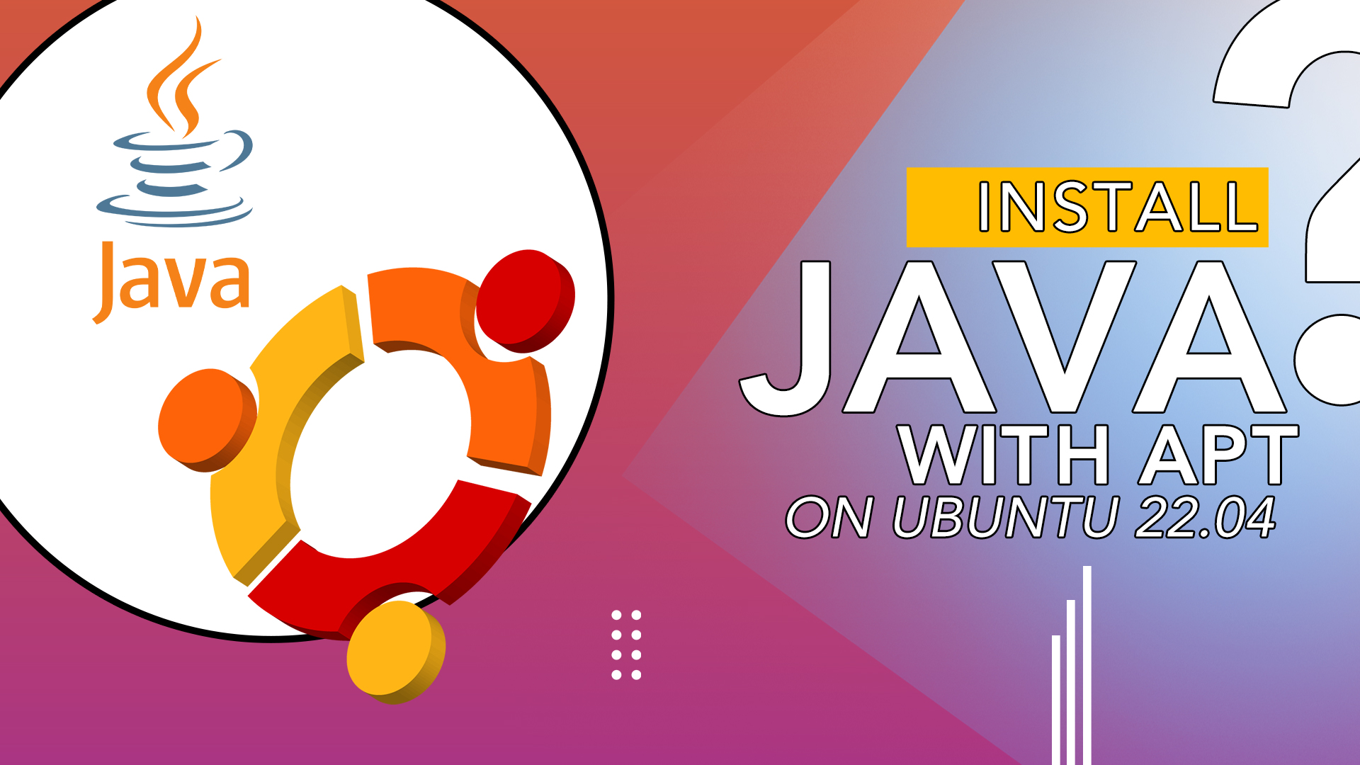 How To Install Java with Apt on Ubuntu 22.04
