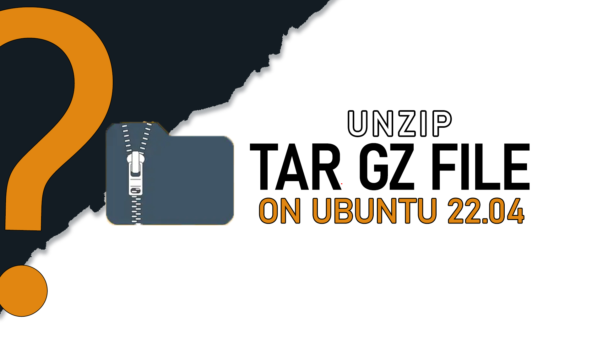 How do I unzip a tar GZ file Ubuntu 22.04