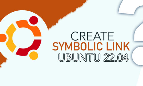 How to Create a Soft or Symbolic Link in Ubuntu 22.04?