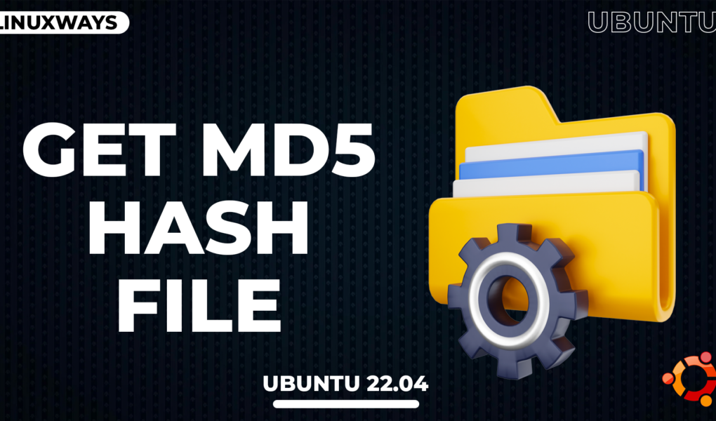 How to Get md5 Hash Of A File in Ubuntu 22.04 copy