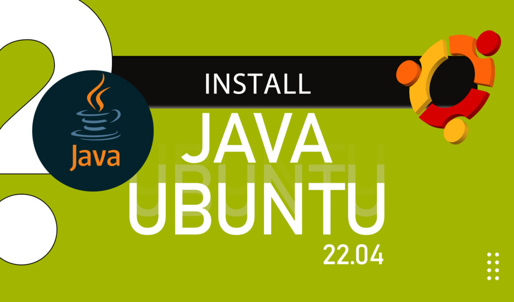 How to Install Java in Ubuntu 22.04