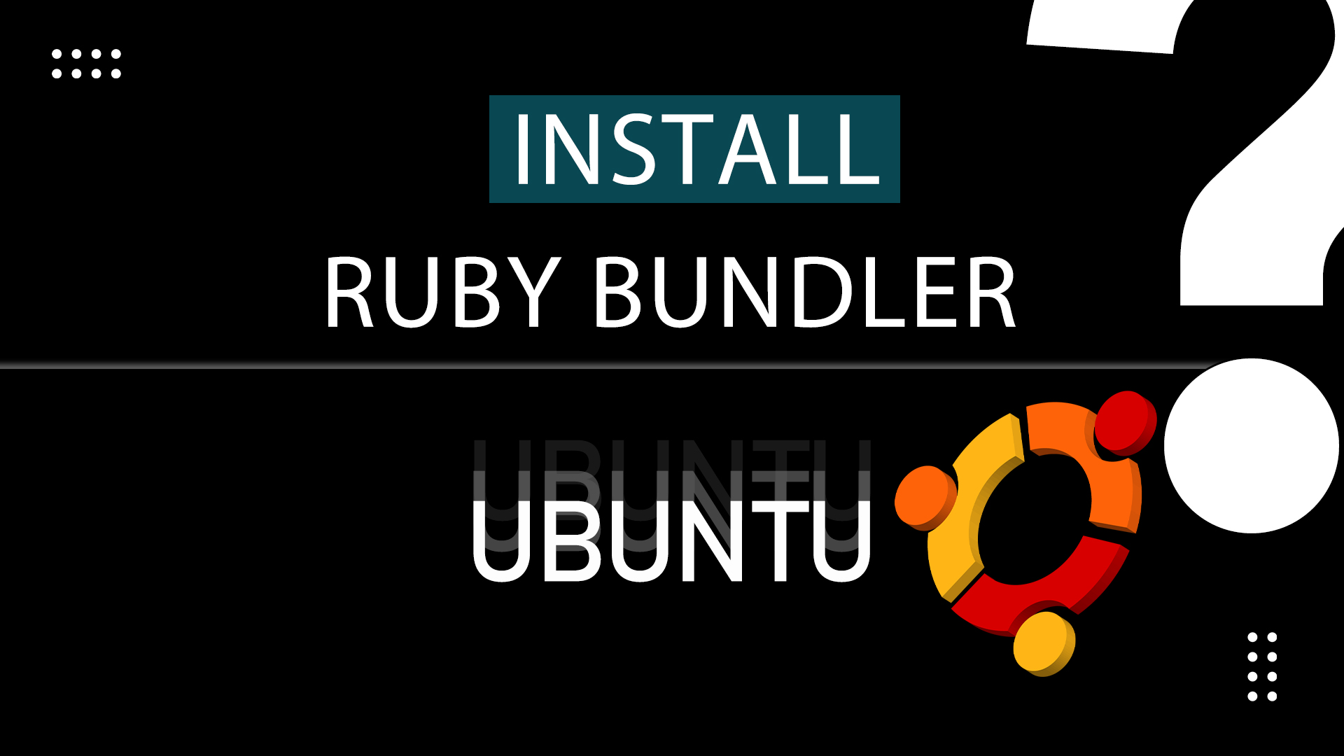 How to Install Ruby Bundler in Ubuntu