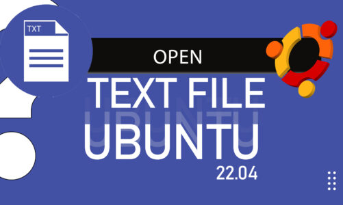 How to Open a Text File from a Terminal in Ubuntu 22.04?