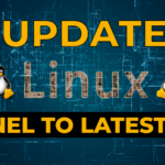 How to Update Linux Ubuntu Kernel to the Latest One