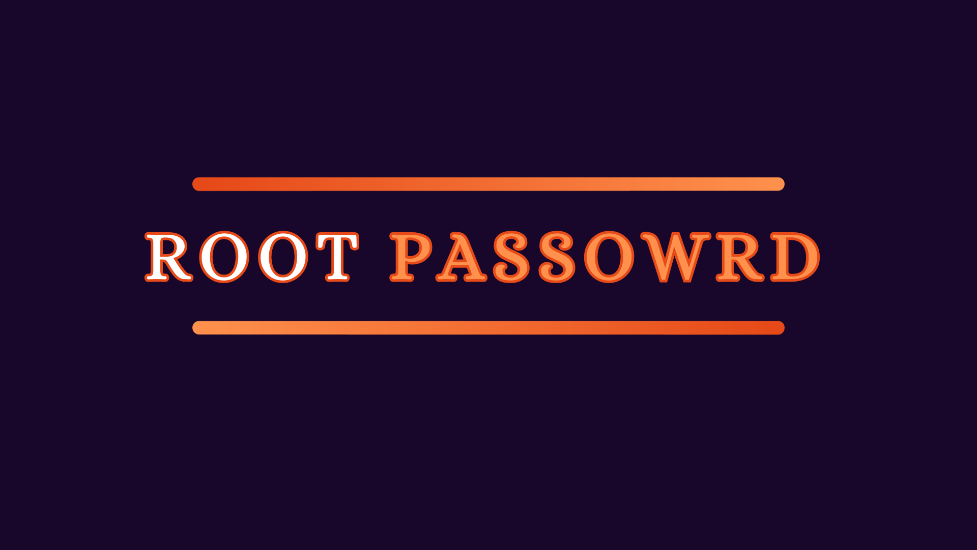 Root Passowrd