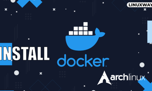 How to Install Docker on Arch Linux