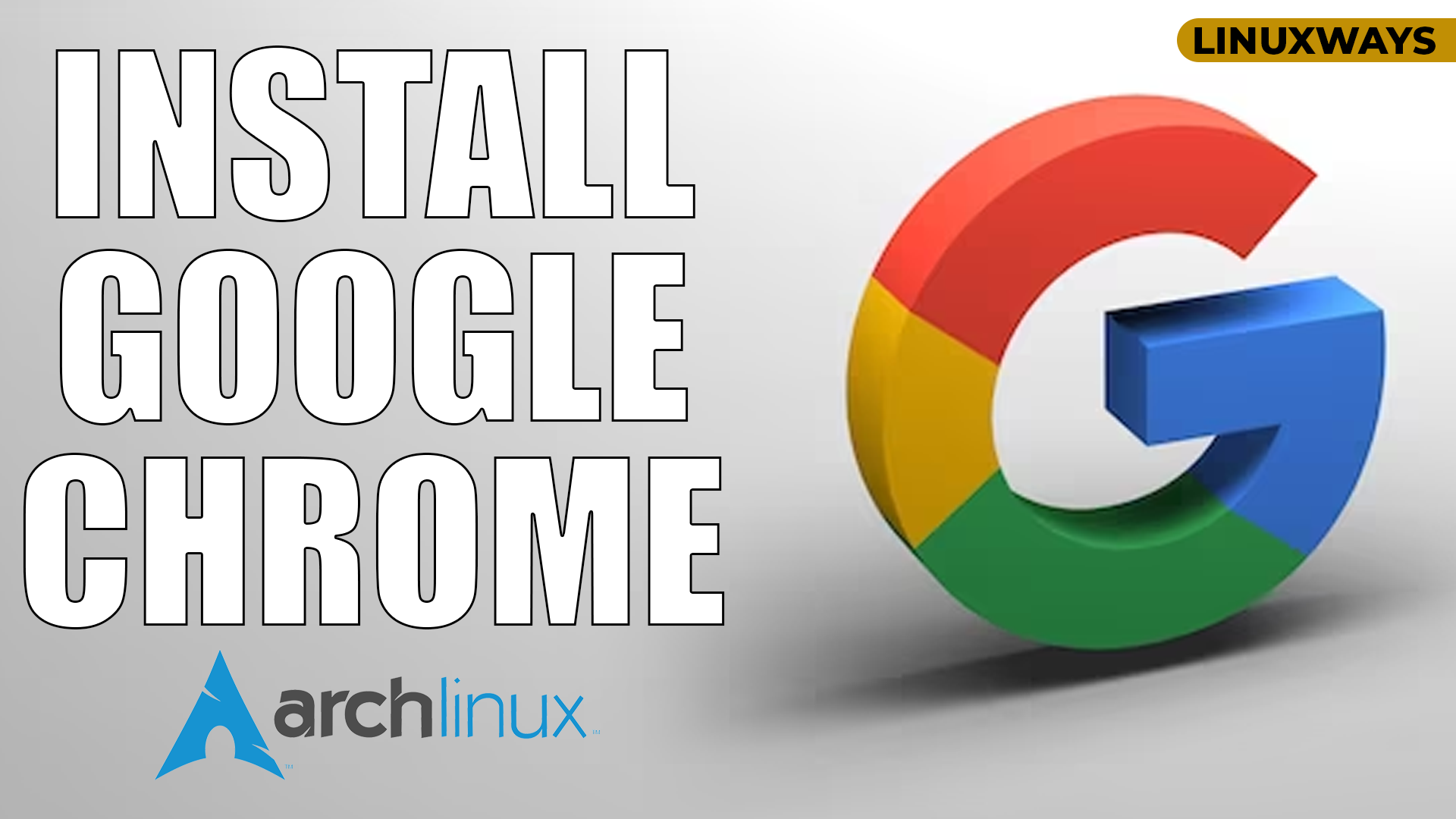 How to install Google Chrome on Arch Linux