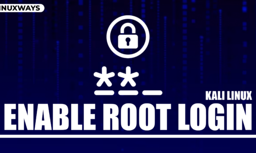 How to Enable Root Login in Kali Linux