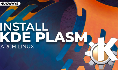 How to Install KDE Plasma on Arch Linux