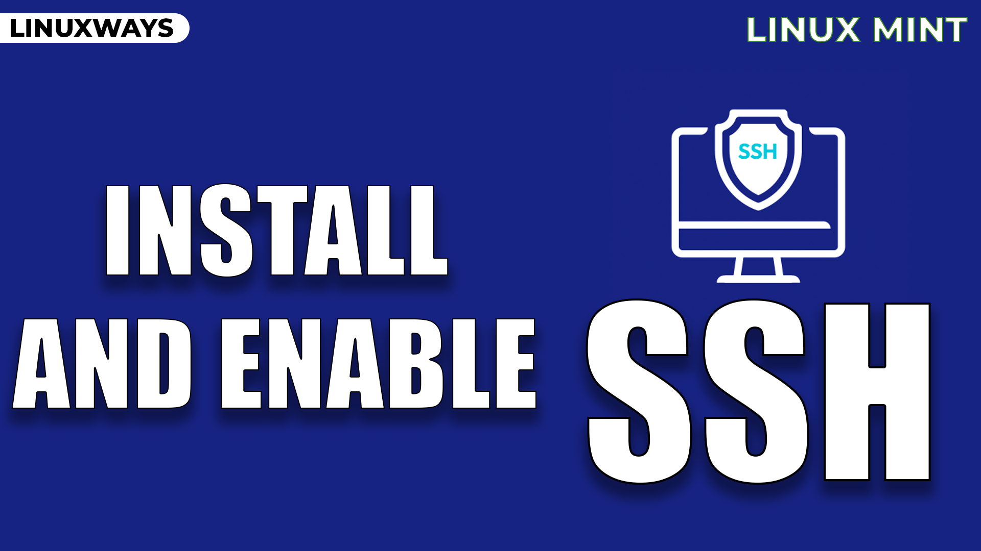 How to Install and Enable SSH on Linux Mint