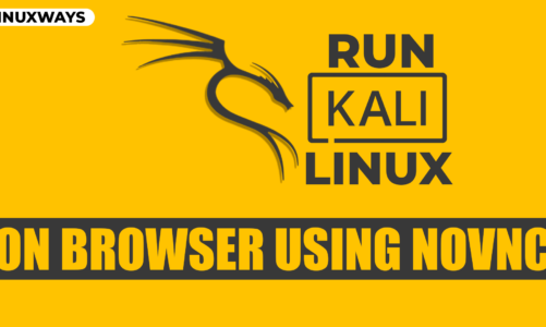 How to Run Kali Linux on Browser using noVnc