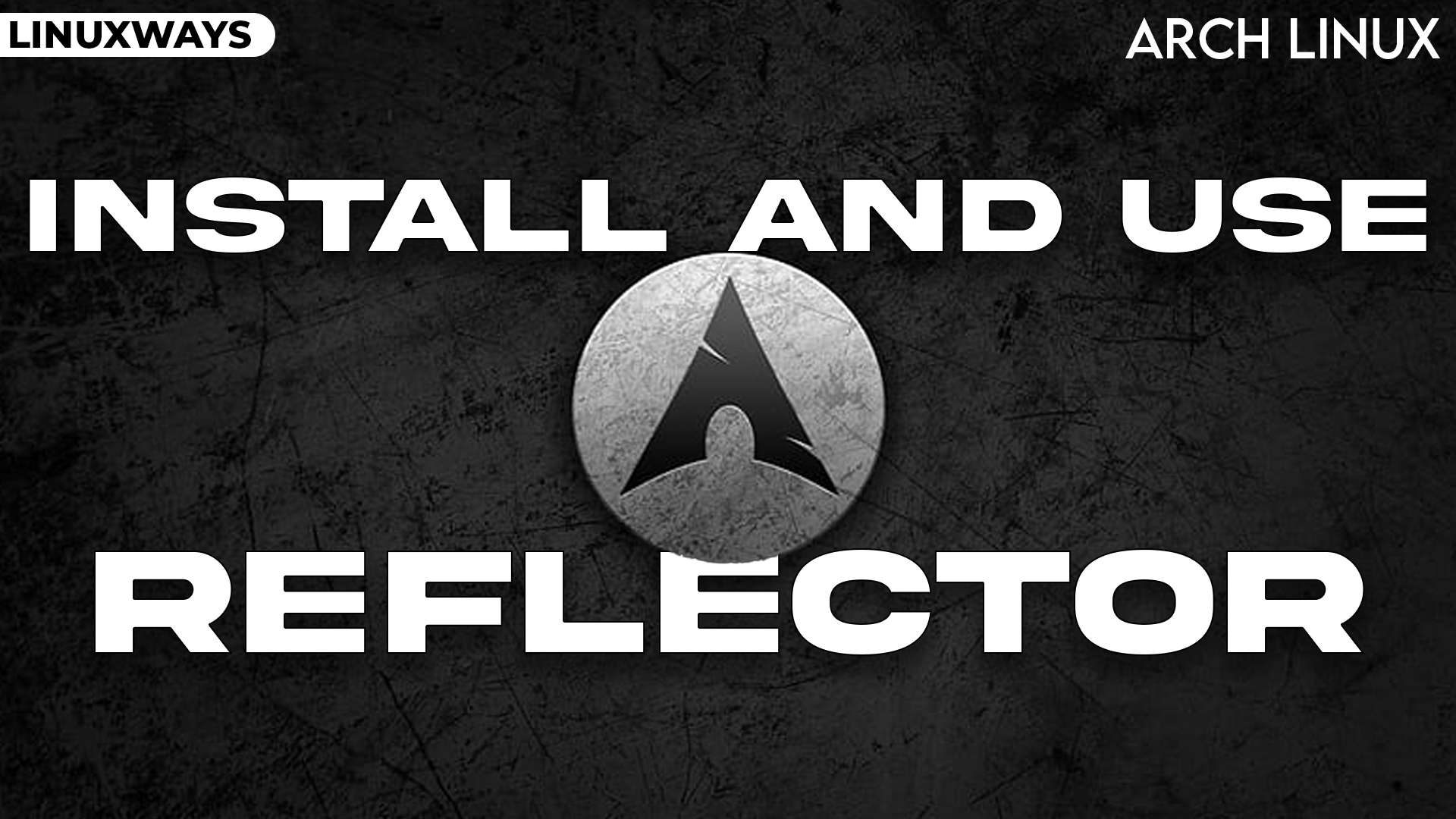 How to install and use Reflector on Arch Linux