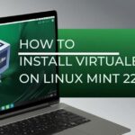 HOW TO INSTALL VIRTUALBOX ON LINUX MINT 22
