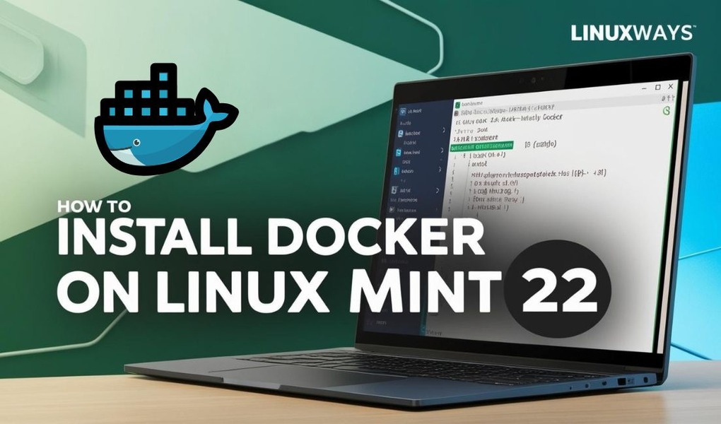 How to Install Docker on Linux Mint 22
