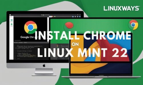 INSTALL GOOGLE CHROME ON LINUX MINT 22