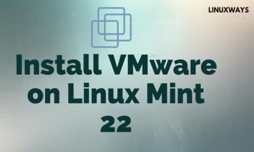 Install VMware workstation on Linux Mint 22