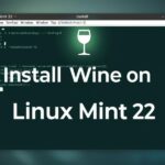 Install Wine on Linux Mint 22